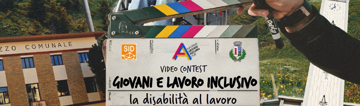 GIOVANI E LAVORO: partecipa al CONTEST e crea un video clip