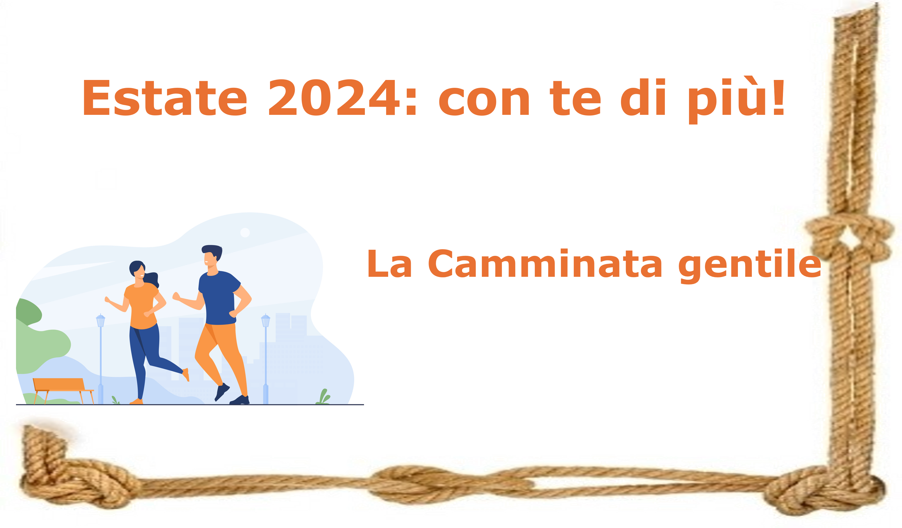 Estate 2024: con te di più! La camminata gentile 