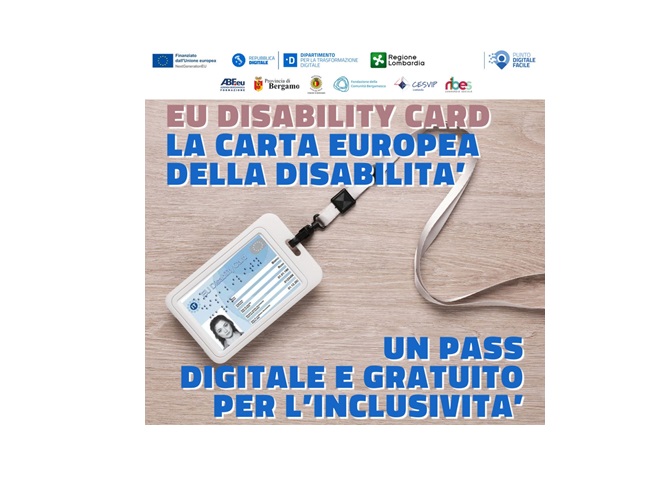 EU Disability Card - la carta Europea della disabilità- un'opportunità da richiedere presso il Punto digitale in comune